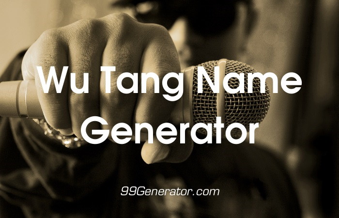 Wu Tang Name Generator 99generator Com